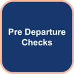 Pre Departure Checks